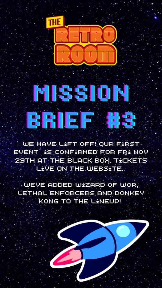 Mission Brief #3 - 29th Nov Launch Event at the Black Box, Weird Wizards and Something Lethal Hi